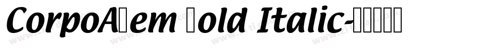 CorpoADem Bold Italic字体转换
